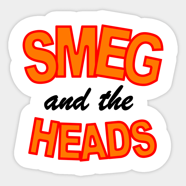 Dave Lister Smeg and the Heads Sticker by Meta Cortex